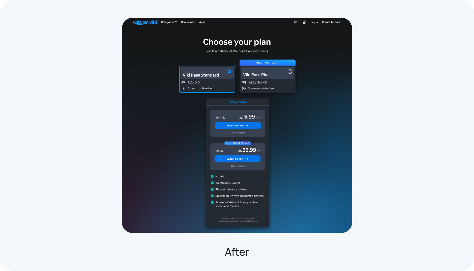 After: the redesigned Choose your plan page, with Viki Pass Standard and Plus cards, and a detailed Standard plan breakdown